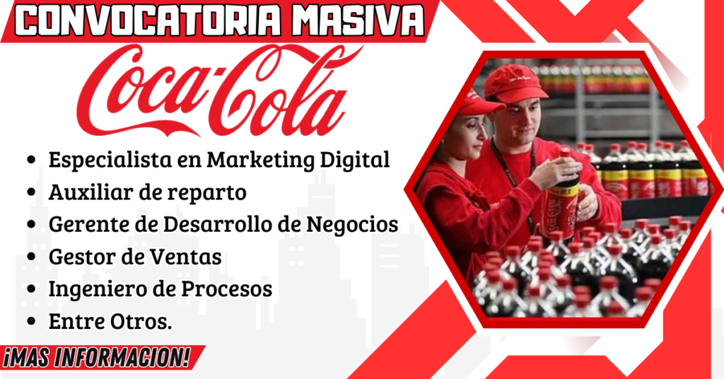 Coca Cola Nuevas Ofertas Laborales 😃